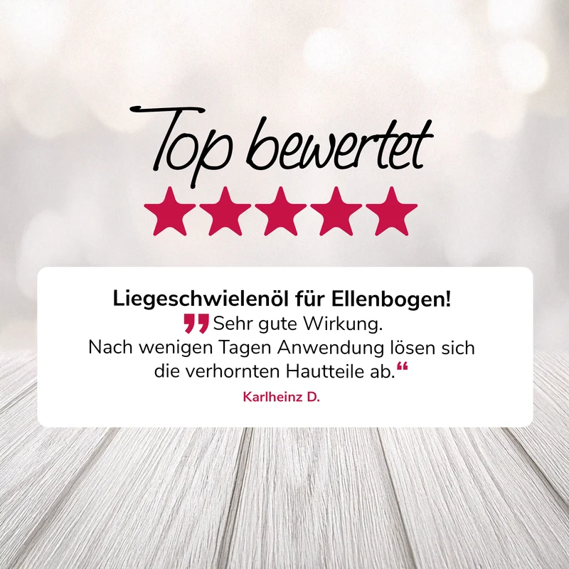 Schwielenwunderöl für Liegeschwielen (Ellenbogen, ...)